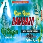 Dam Dam Dambaru Cham Cham Ghungru ( Official Sambalpuri Remix ) by Dj Sayan Asansol 